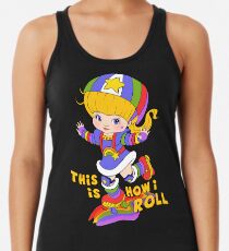 This is How I Roll Tanktop für Frauen