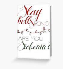 slay bells / sleigh bells Greeting Card