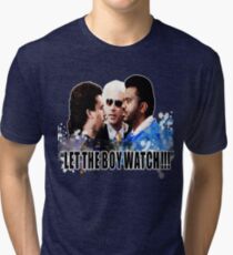 Let the boy watch Tri-blend T-Shirt