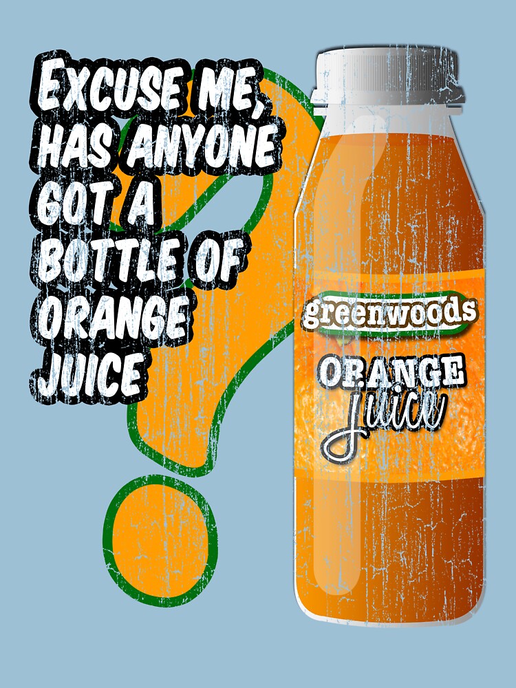Excuse me, has anyone got a bottle of orange juice? by brianftang