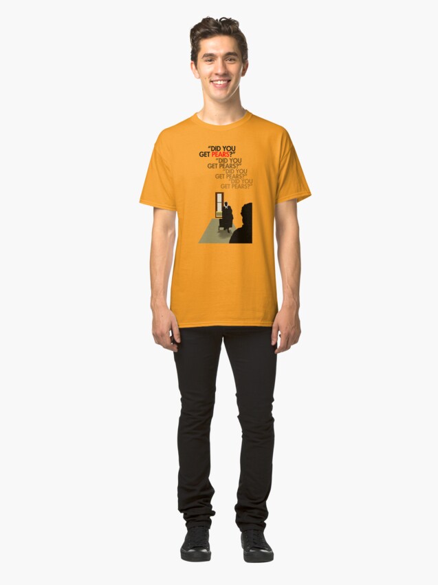 Alternate view of Did you get pears? Classic T-Shirt
