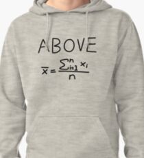 Above Average Pullover Hoodie