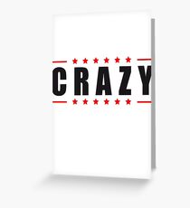 text font logo design cool crazy crazy confused dumb stupid weird disturbed Greeting Card