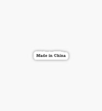 Made in China! Sticker