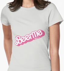Beer Me Women's Fitted T-Shirt
