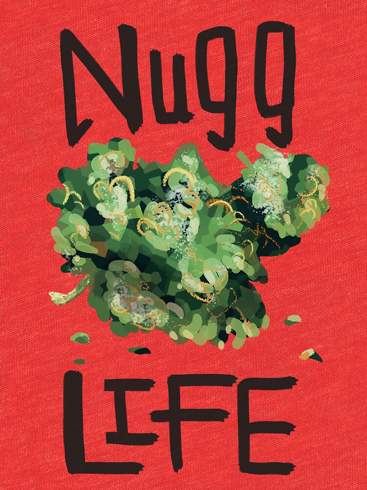 nugg life shirt