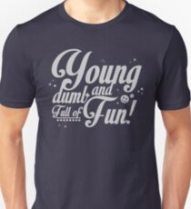Full of Fun! Unisex T-Shirt