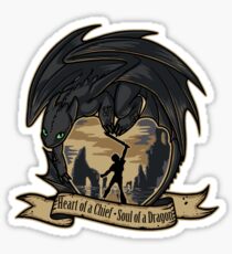 Heart of a Chief, Soul of a Dragon Sticker