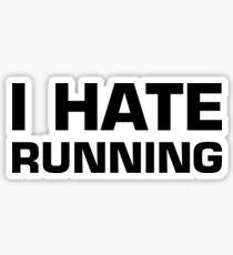I Hate Running Sticker