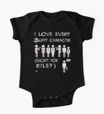 I love every Buffy character except for Riley One Piece - Short Sleeve
