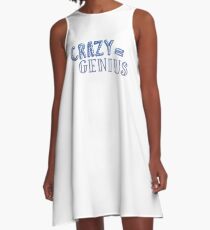 Crazy entspricht Genie A-Linien Kleid