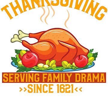 Thanksgiving Serving up Famil Drama Since 1621 Waffle Kitchen