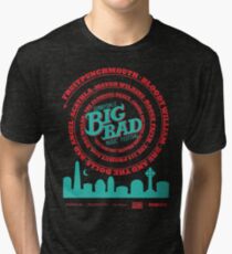 Big Bad Sunnydale Tri-blend T-Shirt