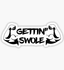 Weightlifter Funny Design - Gettin Swole Sticker