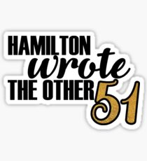 Hamilton 51 Essays Sticker