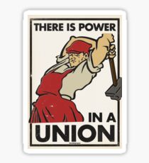 There Is Power in a Union (Vector Recreation) Sticker
