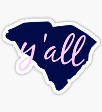 South Carolina - Home of Y'all Sticker