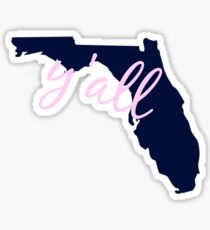 Florida - Home of Y'all Sticker
