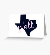 Texas - Home of Y'all Greeting Card