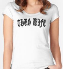 THUG WIFE Women's Fitted Scoop T-Shirt