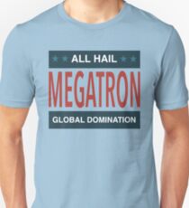 Camiseta unisex Todos Hail Megatron - III