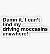 Driving Moccasins Sticker