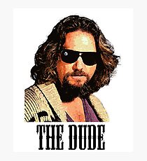 The Dude Photographic Print