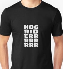 Camiseta ajustada ¡Camiseta Hog Rider! HOG RIDERRRRR: D