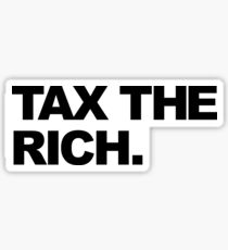 TAX THE RICH Sticker
