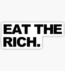 EAT THE RICH Sticker