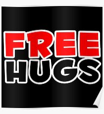free hugs Poster