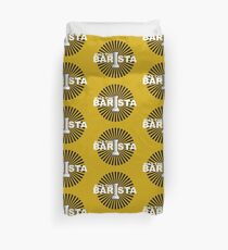 Kiss the barista Duvet Cover