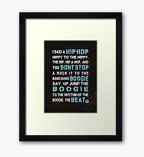 Sugar Hill Gang Rapper's Delight Hip Hop Lyrics Framed Print