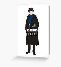 I AM SHERLOCKED Greeting Card