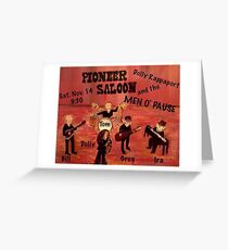 Port Dahlia Pioneer Saloon Greeting Card