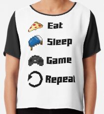 Eat, Sleep, Game, Repeat! 8bit Chiffon Top