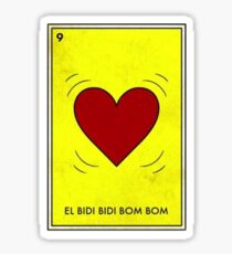 Selena Loteria: El bidi bidi Bom Bom Sticker