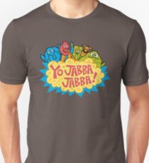 Yo, Jabba! Unisex T-Shirt