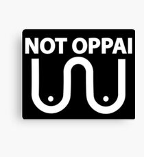 Not Oppai One Punch Man Canvas Print
