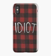 IDIOT (Red Flannel) iPhone Case