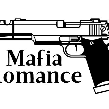 Mafia Romance Sticker for Sale by jaekindacray