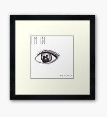 I'm fine Framed Print