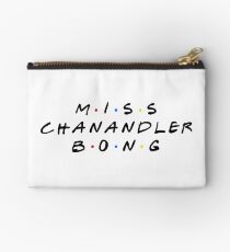MISS CHANANDLER BONG Zipper Pouch