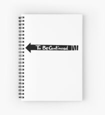 JoJo's Bizarre Adventure - To Be Continued Spiral Notebook