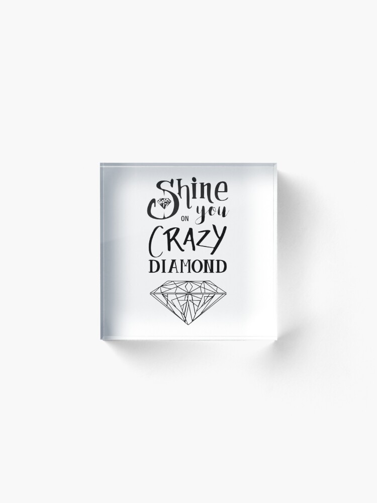 Bloc acrylique ''Shine On You Crazy Diamond - Black' : autre vue