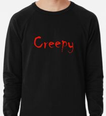 Gruselig Leichtes Sweatshirt