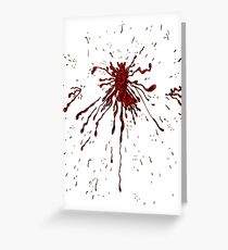 Blood & Bullet wounds Greeting Card