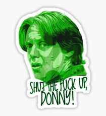The Big Lebowski DUDE Donny Green Sticker