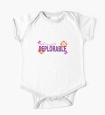 Adorable DEPLORABLE One Piece - Short Sleeve