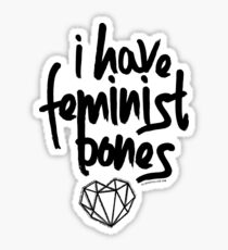 "I Have Feminist Bones" -Gillian Anderson Sticker